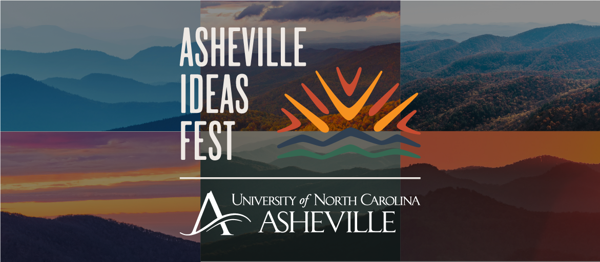 UNC Asheville Announces Inaugural Asheville Ideas Fest on June 1418